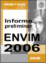 Informe preliminar ENVIM 2006.